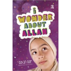 I Wonder About Allah Book 1